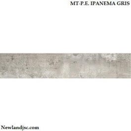 Gạch ốp lát Tây Ban Nha KT 230x1200 mm MT-P.E. IPANEMA GRIS